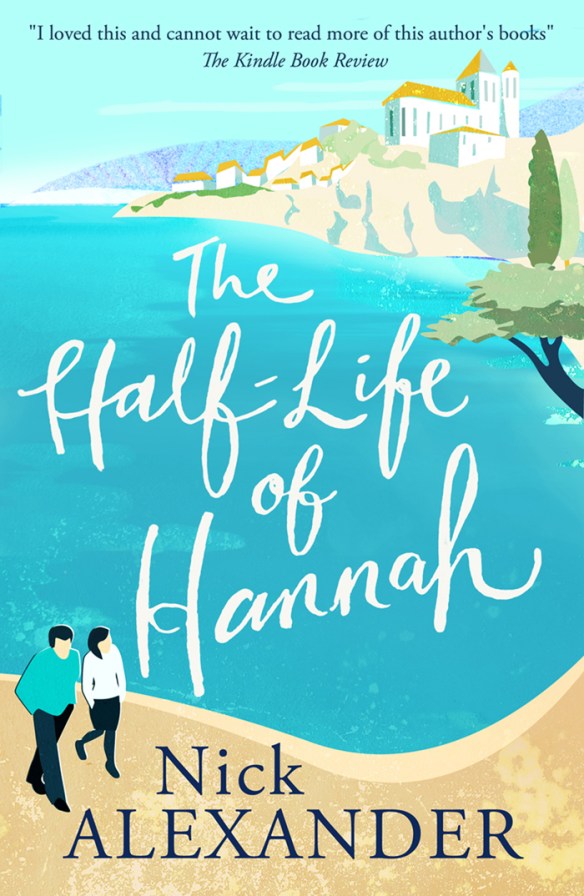 A brand new cover for The Half-Life of Hannah!